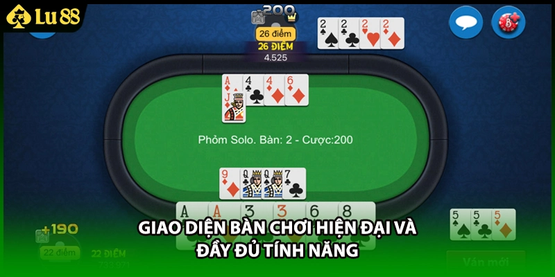 Giao diện bàn chơi hiện đại và đầy đủ tính năng