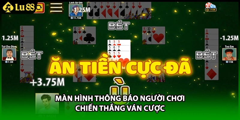 Màn hình thông báo người chơi chiến thắng ván cược